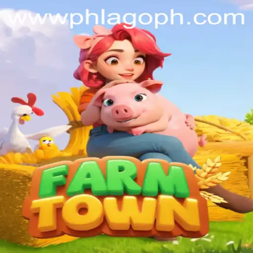 Exploring FarmTown: The Game that Merges Farming Fun with PHLAGO Strategies